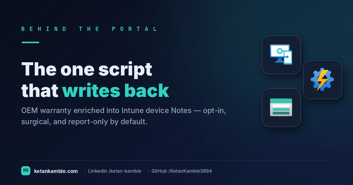 Cover: the one opt-in tool that writes OEM warranty into Intune device Notes, surgically